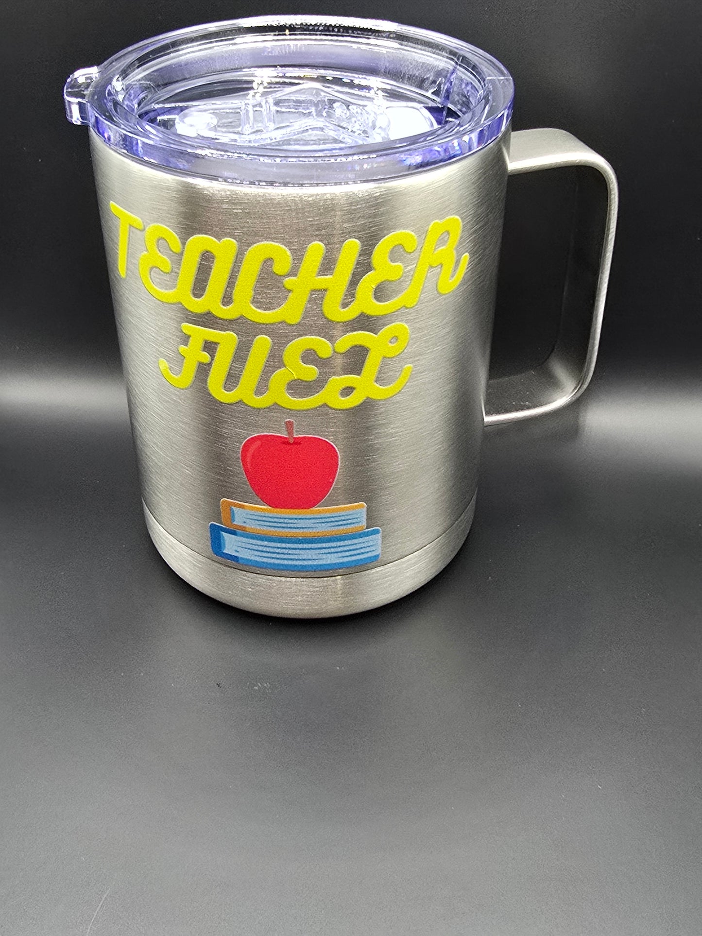 Teacher Fuel - Stainless Steel Cup