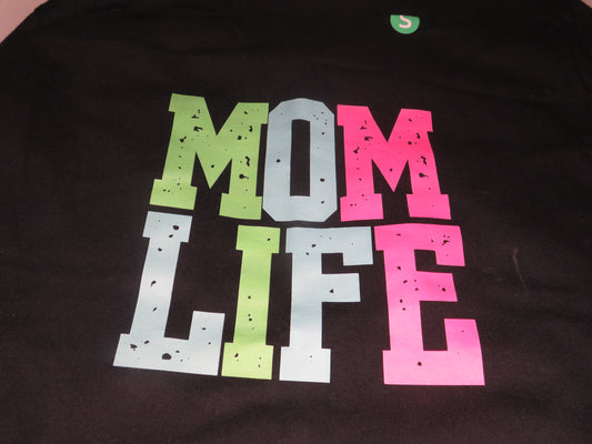 Mom Life - Shirt